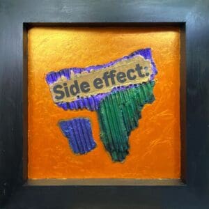 Artwork titled 'Side Effects' with fragmented text and vibrant colors.